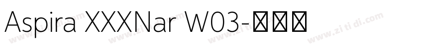 Aspira XXXNar W03字体转换